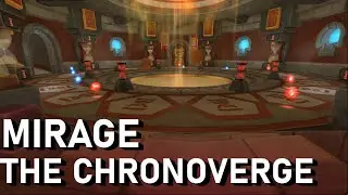 Wizard101 OST: Mirage - The Chronoverge