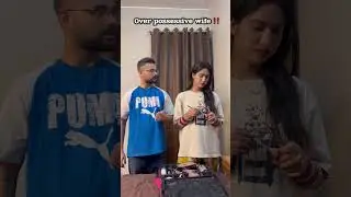 Over possessive wife ⚠️ #shortsfeed #shortsvideo #shorts #ytshorts #funny #comedy #viral #reels
