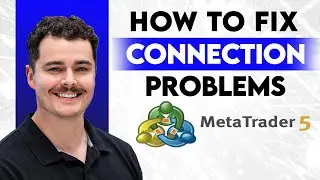How To Fix Metatrader Connection Problems [2026 Guide]