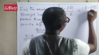 Coordinate Geometry | Straight line | Gradient | GMats 