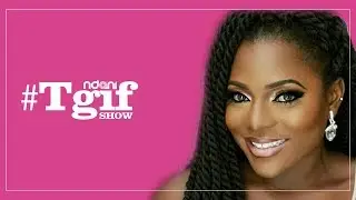 The NdaniTGIFShow: Chioma Okoli