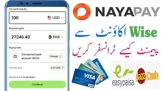How To Transfer Money From Wise To Easypaisa | Wise Se Payments Keise Transfer Kary 2025