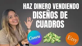 Tutorial: Haz dinero en Etsy vendiendo cuadros hechos en Canva | productos digitales