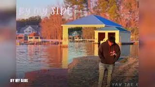 YAW Tae K - By My Side (Official Lyric Video)