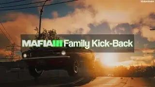 Mafia 3 Family Kick-Back DLC - Mafia 3 Family Kick-Back Gameplay - Mafia 3 Cars and Guns (TRAILER)