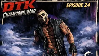DTK Champions War (T24)