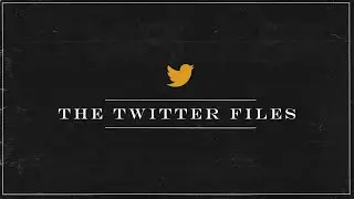 The Twitter Files