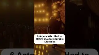 6 actors who had to retired due to incurable diseases #celebrity #celebrities #foryou