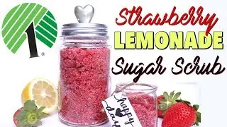 DOLLAR TREE CRAFTS: DIY STRAWBERRY LEMONADE SUGAR SCRUB | LUSH Scrub at the Dollar Store!