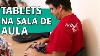 Tablets na Sala de Aula