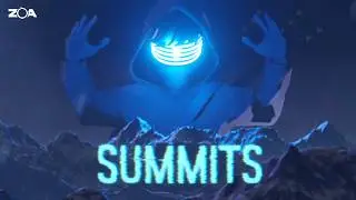 ZOA - Summits (Official Music Video)