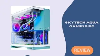 Skytech Aqua Gaming PC Review &ndash; RTX 5070 Power Meets Ultra 9 285K Performance