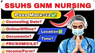 Ssuhs Gnm Nursing Counselling Date✅Counselling Online/Offline?| GNM Pass Mark☑️#ssuhs #assam #nurse 
