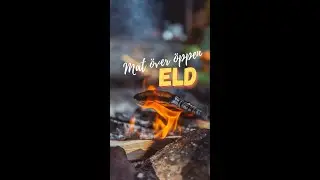 Mat &Ouml;ver &Ouml;ppen Eld | #shorts