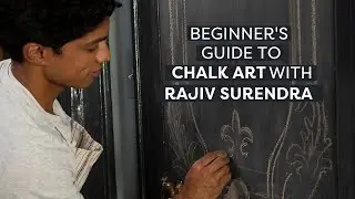 A Beginner’s Guide To Chalk Art With Rajiv Surendra | Chalk Art for Beginners