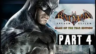 Batman Arkham Asylum Part 4