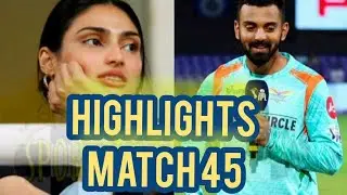 Lucknow super Giants vs delhi Capitals | 45 match highlights | IPL 2022 | DC vs LSG |