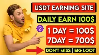 New Usdt Earning Site Usd Mining Site 2025 Best Investment Usdt Earning Website