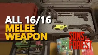 Melee Weapons Sons Of The Forest All 16/16