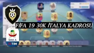 Fifa 19 Squad Battles | 30K İtalyan kadrosunu denedik