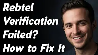 Rebtel Verification Failed? How to Fix It