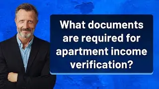 What documents are required for apartment income verification?