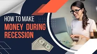 How to Save/Make Money in a Recession by Starting a Small Business.