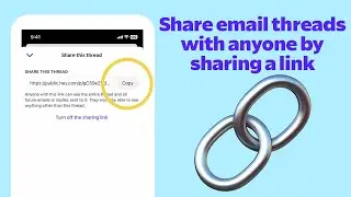 Share any email thread with a link on HEY