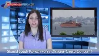 Should South Korean Ferry Disaster Be Cause for Alarm?