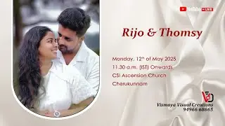 Rijo & Thomsy Wedding Day  YouTube Live Telecasting