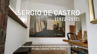 Sergio de Castro (1922-2012) - Documentaire
