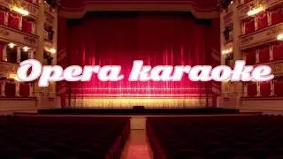 Opera karaoke  Votre toast, je peux vous le rendre—Carmen