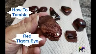 How to Rock Tumble Red Tiger's Eye