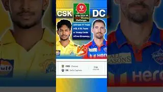 CSK vs DC Dream11 Prediction 2025, DC vs CSK Dream Team, CSK vs DC Today Match Dream11Team #cskvsdc