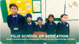 Grade 3 students explore West Bengal in Social Science class through activities | Filix School