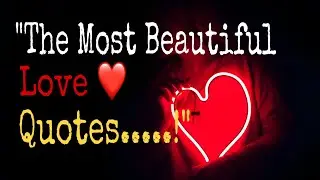 The Most Beautiful Love Quotes