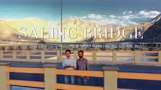 SALING BRIDGE KHAPLU ||Haldi Cones|| SKARDU #khaplu #skardu