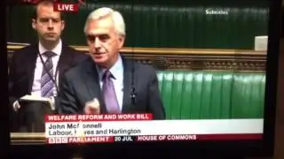 John McDonnell Welfare Bill Debate July 2015