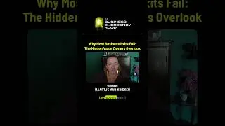 Why Most Business Exits Fail: The Hidden Value Owners Overlook