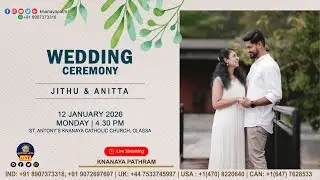 JITHU & ANITTA | WEDDING CEREMONY LIVE | 12.01.2026 | OLASSA