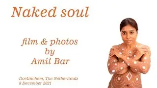 Art video: Naked soul body-painting by Amit Bar.  EDSA content