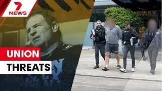 Former union boss John Setka's shock arrest | 7NEWS