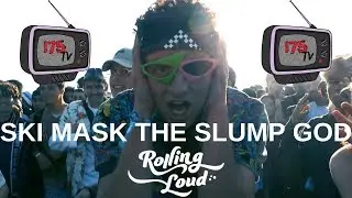 SKI MASK THE SLUMP GOD: ROLLING LOUD 2019 [BAY AREA]
