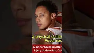 Brittney Griner Stunned After Doctors Reveal Shocking Injury Update Post Caitlin Clark Collision