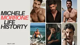 Italian Actor Michele Morrone Life History #michelemorrone