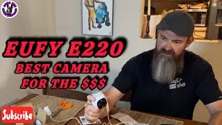 BEST SECURITY CAMERA FOR THE MONEY | EUFY E220 OUTDOOR CAM PRO