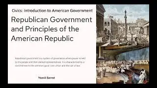 Republican Government and the Principles of the American Republic