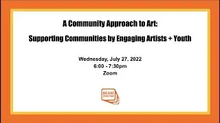 A Community Approach to Art: Supporting Communities by Engaging Artists + Youth