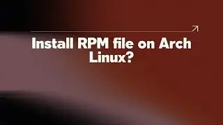 Install RPM file on Arch Linux?