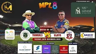 CMC's MPL-8 WAYANAD - SUPER SENIOR - THANGALS vs VIJAYA - Match # 4